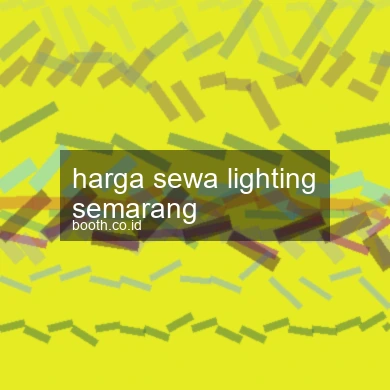 Harga Sewa Lighting Semarang