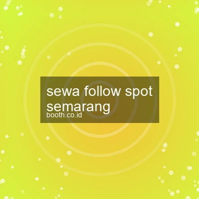 Sewa Follow Spot Semarang
